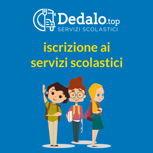 Locandina dedalo iscrizione ai servizi scolastici